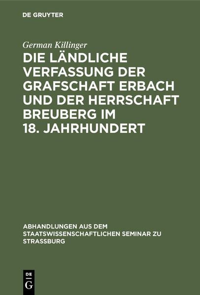 Produktbild: Die l&auml;ndliche Verfassung der Grafschaft Erbach und der Herrschaft Breuberg im 18. Jahrhundert