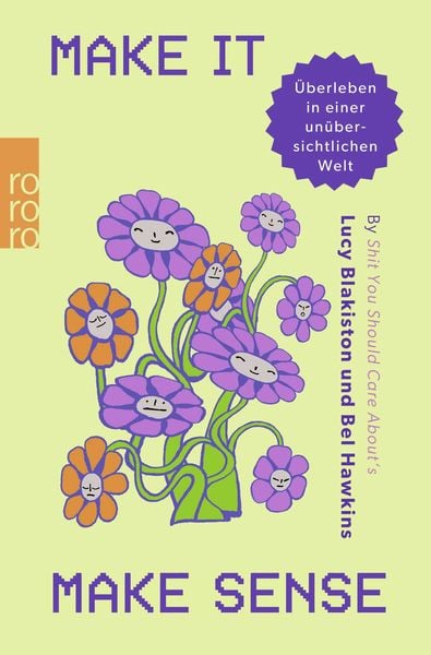 Make It Make Sense, Taschenbuch von Lucy Blakiston,Bel Hawkins, Rowohlt Taschenbuch, 978-3-499-01446-8