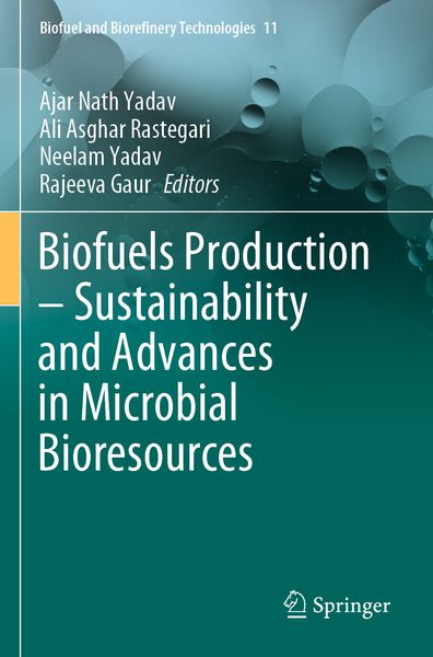 Produktbild: Biofuels Production &ndash; Sustainability and Advances in Microbial Bioresources