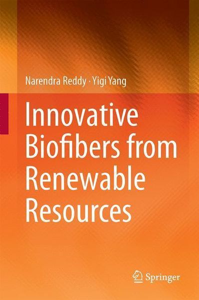 Produktbild: Innovative Biofibers from Renewable Resources