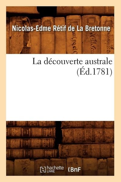 Produktbild: La d&eacute;couverte australe (&Eacute;d.1781)