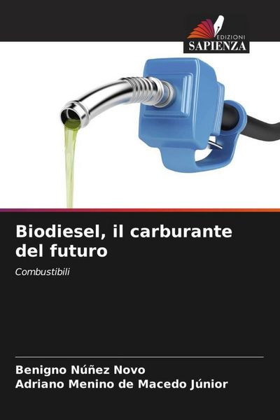 Produktbild: Biodiesel, il carburante del futuro