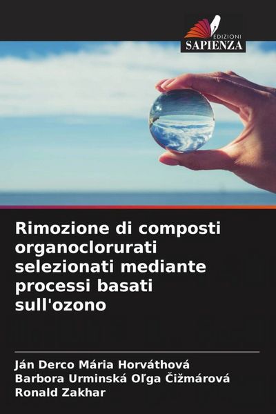 Produktbild: Rimozione di composti organoclorurati selezionati mediante processi basati sull'ozono