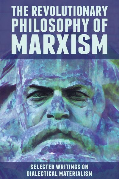 Produktbild: The Revolutionary Philosophy of Marxism