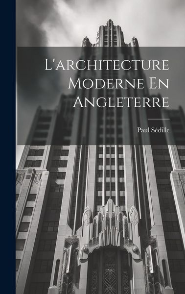 Produktbild: L'architecture Moderne En Angleterre
