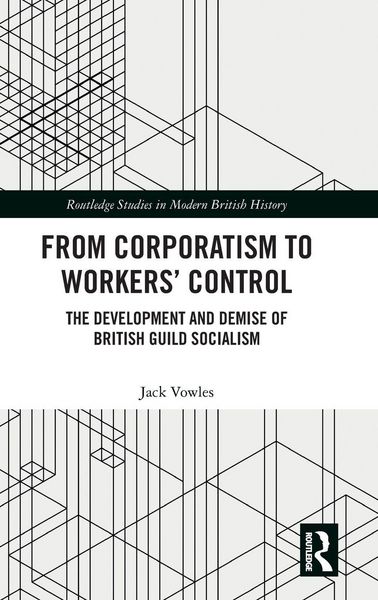 Produktbild: From Corporatism to Workers' Control