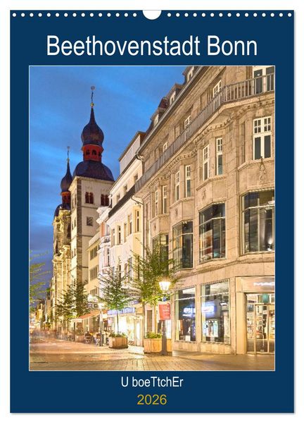 Produktbild: Beethovenstadt Bonn (Wandkalender 2026 DIN A3 hoch), CALVENDO Monatskalender