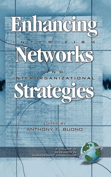 Produktbild: Enhancing Inter-Firm Networks and Interorganizational Strategies (Hc)