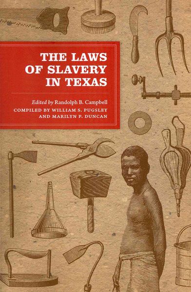Produktbild: The Laws of Slavery in Texas