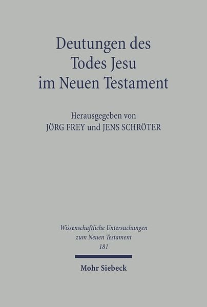 Produktbild: Deutungen des Todes Jesu im Neuen Testament