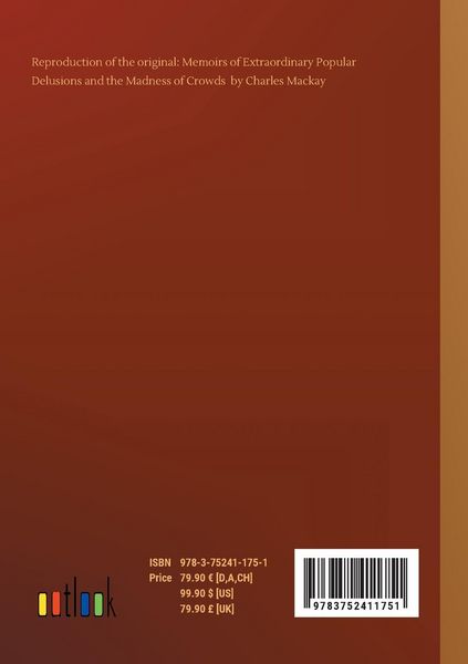 Produktbild: Memoirs of Extraordinary Popular Delusions and the Madness of Crowds