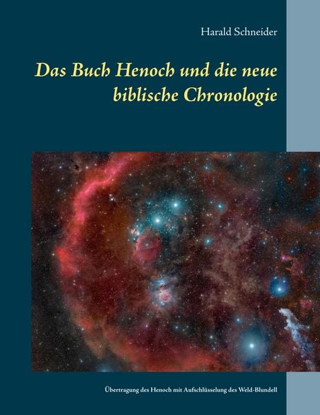 Produktbild: Das Buch Henoch und die neue biblische Chronologie