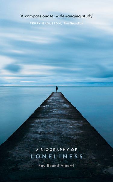 Produktbild: A Biography of Loneliness