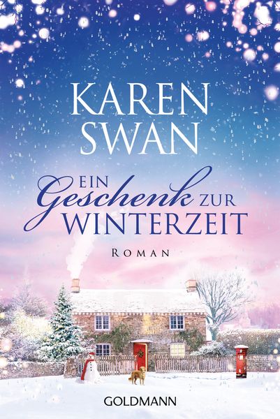 Ein Geschenk zur Winterzeit, Taschenbuch von Karen Swan, Goldmann