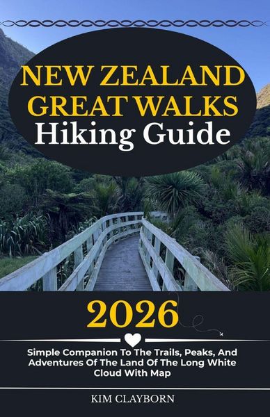 Produktbild: New Zealand Great Walk Hikings Guide