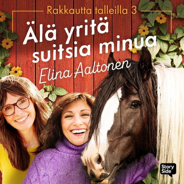 Älä yritä suitsia minua - Elina Aaltonen, Audio, 9789180841481