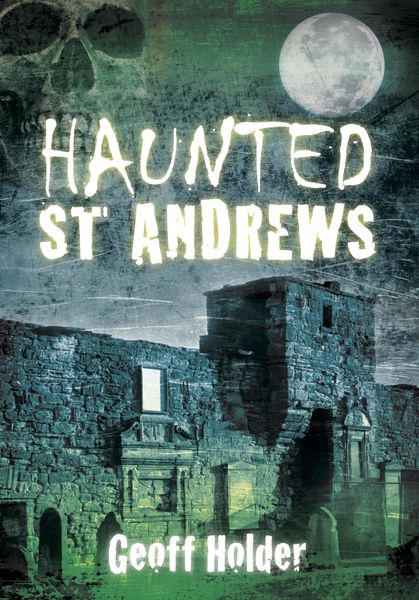 Produktbild: Haunted St Andrews