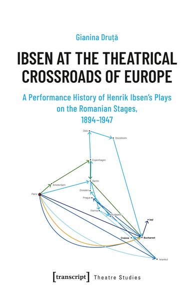Produktbild: Ibsen at the Theatrical Crossroads of Europe