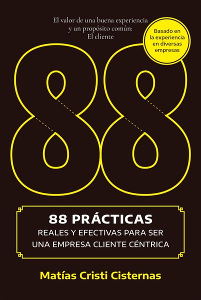 Produktbild: 88 pr&aacute;cticas reales y efectivas para ser una empresa cliente c&eacute;ntrica