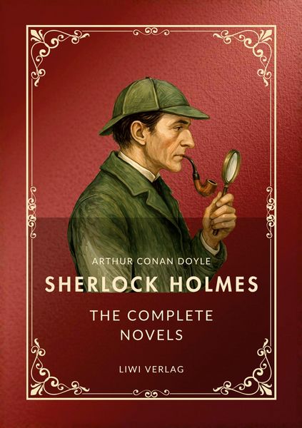 Produktbild: Sherlock Holmes: The Complete Novels (English Edition)