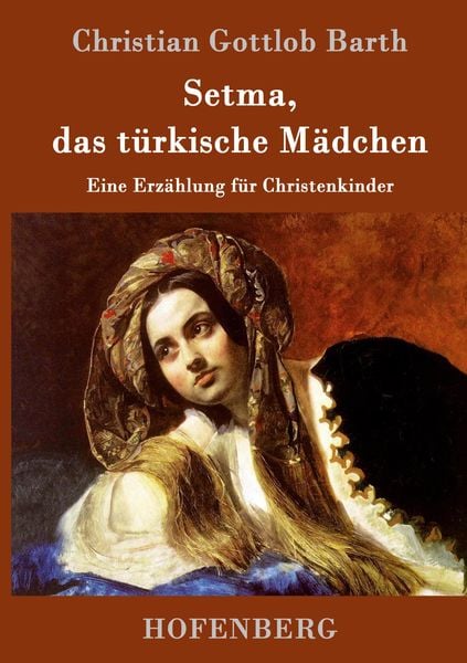Produktbild: Setma, das t&uuml;rkische M&auml;dchen