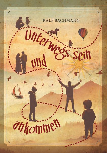 Produktbild: Unterwegs sein und ankommen