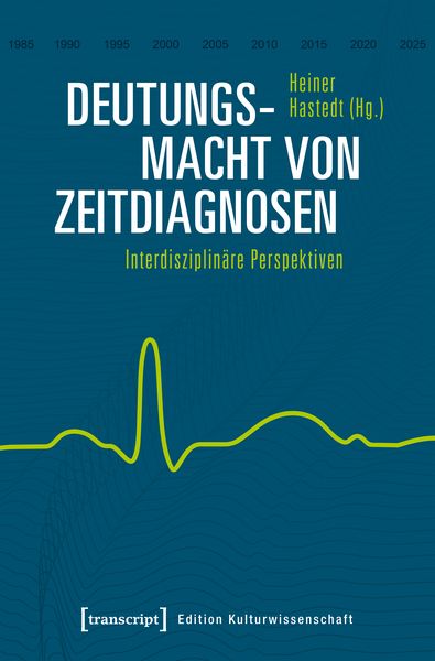 Produktbild: Deutungsmacht von Zeitdiagnosen