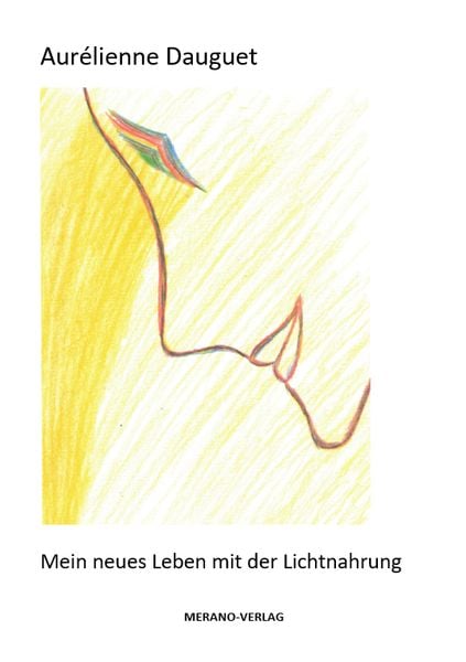 Produktbild: Mein neues Leben mit der Lichtnahrung