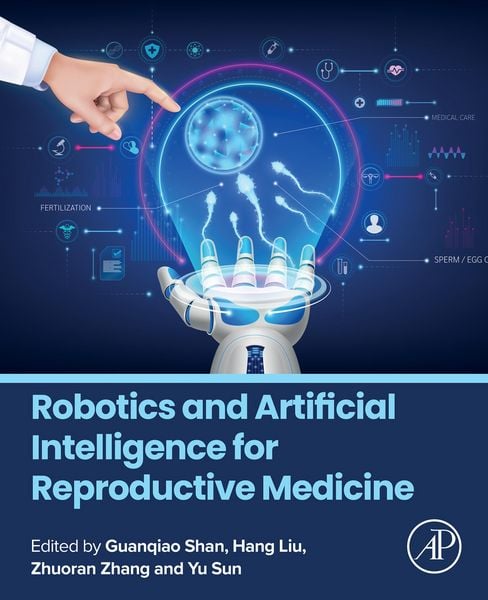 Produktbild: Robotics and Artificial Intelligence for Reproductive Medicine