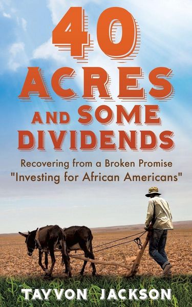 Produktbild: 40 Acres and Some Dividends