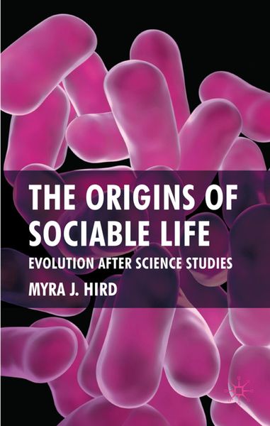 Produktbild: The Origins of Sociable Life: Evolution After Science Studies