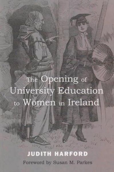 Produktbild: The Opening of University Education to Women in Ireland