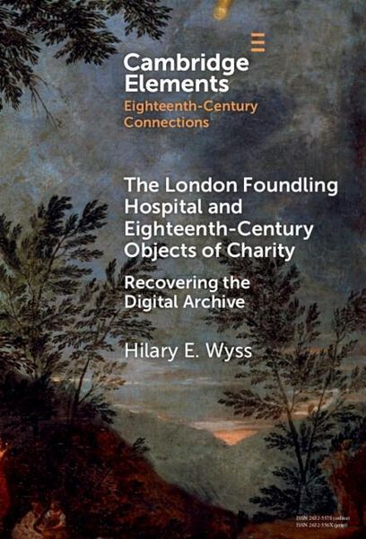Produktbild: London Foundling Hospital and Eighteenth-Century Objects of Charity