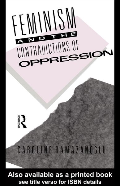 Produktbild: Feminism and the Contradictions of Oppression