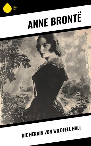 Produktbild: Die Herrin von Wildfell Hall