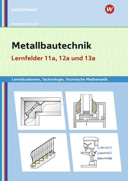 Produktbild: Metallbautechnik: Technologie, Technische Mathematik