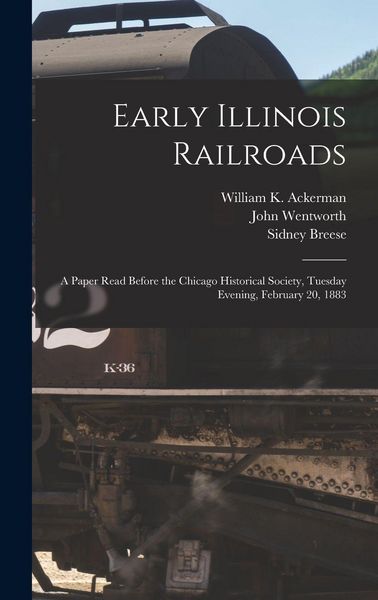Produktbild: Early Illinois Railroads