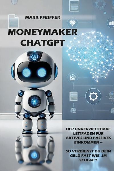 Produktbild: Moneymaker ChatGPT