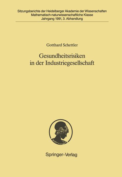 Gesundheitsrisiken in der Industriegesellschaft