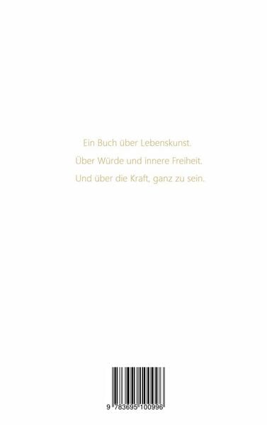 Produktbild: W&uuml;rde - Die Lebenskunst der Aufrichtung