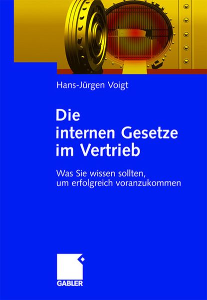 Produktbild: Die internen Gesetze im Vertrieb