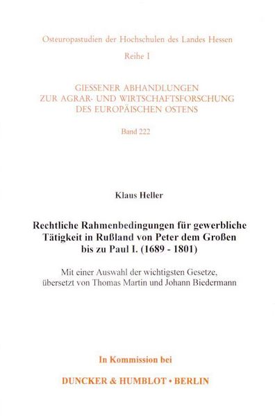 Produktbild: Rechtliche Rahmenbedingungen f&uuml;r gewerbliche T&auml;tigkeit in Ru&szlig;land von Peter dem Gro&szlig;en bis zu Paul I. (1689-1801).