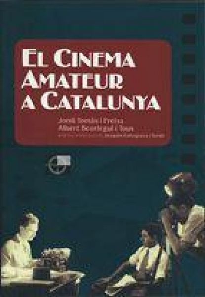 Produktbild: El cinema amateur a Catalunya