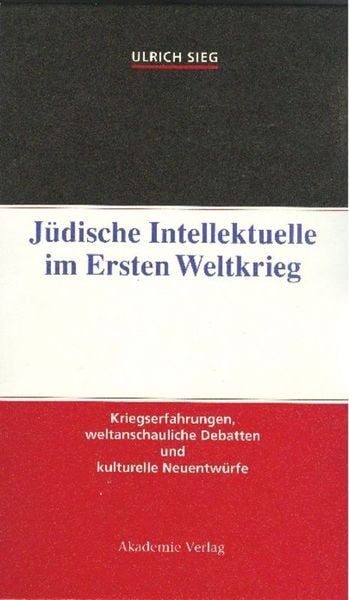 Produktbild: J&uuml;dische Intellektuelle im Ersten Weltkrieg