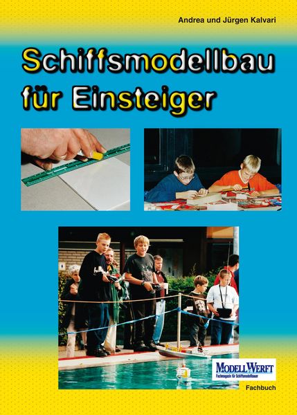 Schiffsmodellbau für Einsteiger