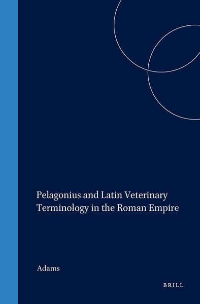 Produktbild: Pelagonius and Latin Veterinary Terminology in the Roman Empire