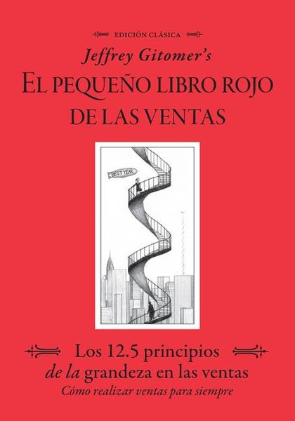 Produktbild: Jeffrey Gitomer's El Pegue&ntilde;o Libro Rojo de Las Ventas (Jeffrey Gitomer's Little Red Book of Selling)