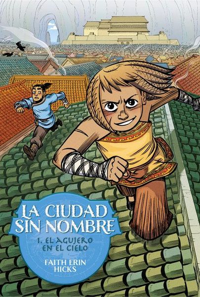 Produktbild: La ciudad sin nombre : el agujero en el cielo