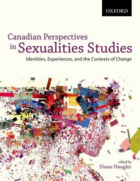 Produktbild: Naugler, D: Canadian Perspectives in Sexualities Studies Ide