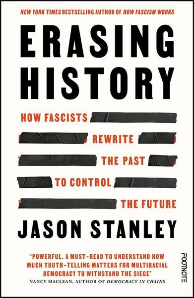 Stanley, J: Erasing History, Taschenbuch von Jason Stanley, Bonnier Zaffre, 9781804442265